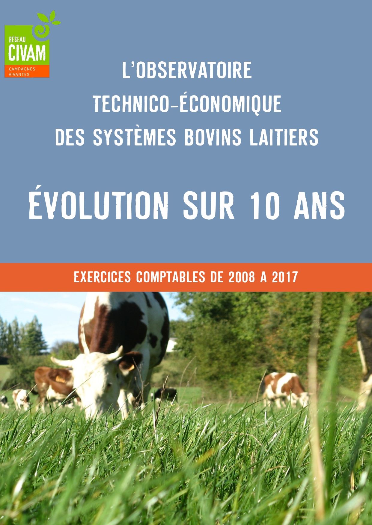 Evolution sur 10 ans bovin-lait